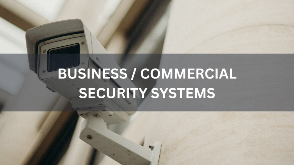 business commerical security systems tauranga